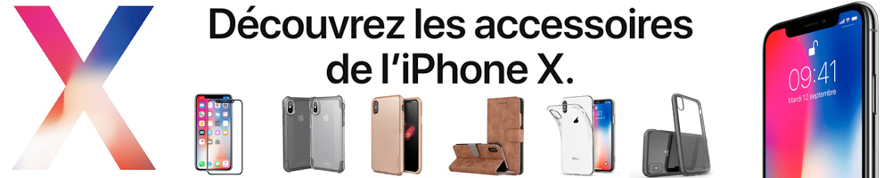 tous nos accessoires pour apple iPhone X