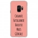 CRYSGALAXYS9GENIALEROSE - Coque rigide transparente pour Samsung Galaxy S9 avec impression Motifs Chiante mais Géniale rose