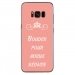 TPU0GALS8PLUSBOUDERROSE - Coque souple pour Samsung Galaxy S8 Plus avec impression Motifs Bouder pour mieux Régner rose